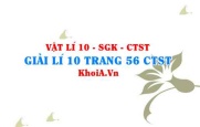 Giải Vật lí 10 trang 56 Chân trời Sáng tạo